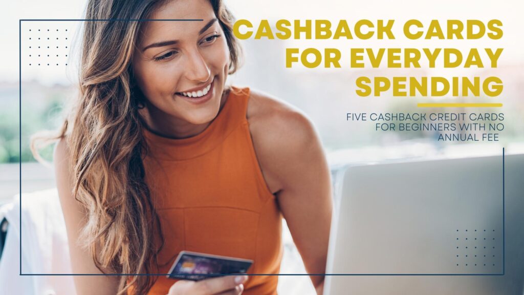 cashback cards for everyday spending